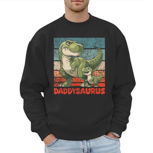 Daddysaurus Father's Day Best Dad T-Rex Papa Men Sweatshirt - Father's Day Fun