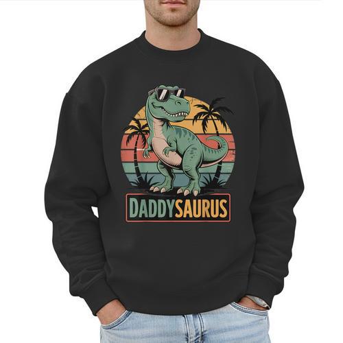 Daddysaurus T Rex Dinosaur Daddy Saurus Family Matching Dad Men Sweatshirt - Father's Day Fun