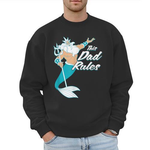 Disney The Little Mermaid King Triton Dad Men Sweatshirt - Father's Day Fun