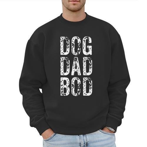 Dog Dad Bod Pet Owner Fitness Gym Men Sweatshirt - Father's Day Fun