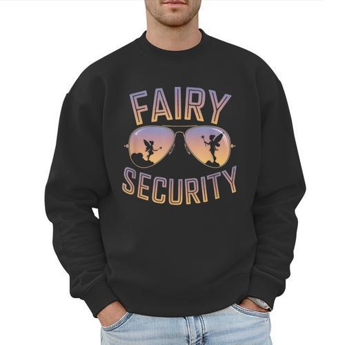 Fairy Security Birthday Family Halloween Costume Dad Mom Men Sweatshirt - Father's Day Fun
