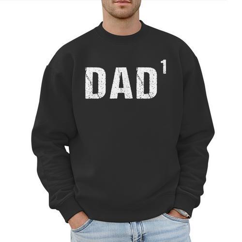 Father's Day Shirt Dad To The First Power Shirt Men Sweatshirt - Father's Day Fun