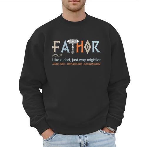Fathor Like a Dad Just Way Mightier Father's Day Viking Men Sweatshirt - Father's Day Fun