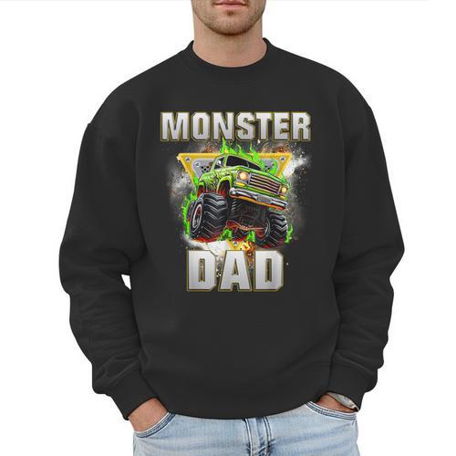 Monster Truck Dad Monster Truck Are My Jam Adults Kids Men Sweatshirt - Father's Day Fun