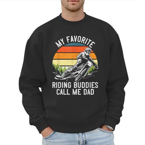 Motorcycle Dad Dirt Bike Shirt Motocross Riding Buddies Men Sweatshirt - Father's Day Fun