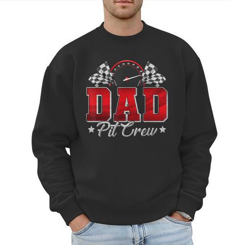 Pit Crew Race Car Racing Dad Family Birthday Party Men Sweatshirt - Father's Day Fun