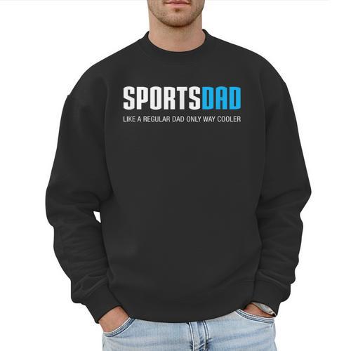 Sports Dad Shirt Cute Father's Day Men Sweatshirt - Father's Day Fun