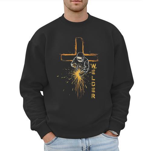 Welder Christian Cross Weld Welding Dad Jesus Lover Men Sweatshirt - Father's Day Fun