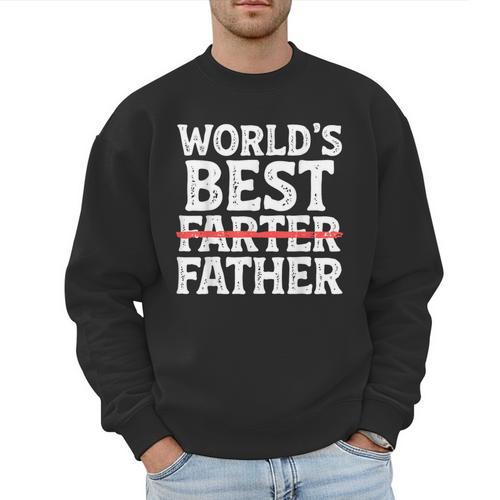 World's Best Father Farter Dad Daddy Papa Joke Men Sweatshirt - Father's Day Fun