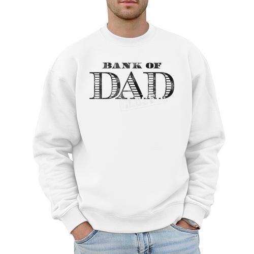 Bank Of Dad Closed Father's Day Men Sweatshirt - Father's Day Fun