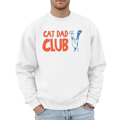 Cat Dad Club Life Is Better With Cats Father's Day 2 Sided Men Sweatshirt - Father's Day Fun