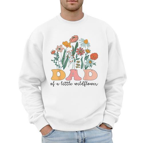 Dad Of The Little Wildflower Birthday Party Baby Shower Men Sweatshirt - Father's Day Fun