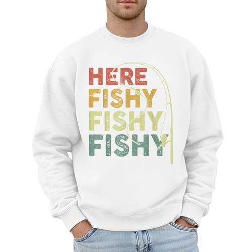 Fishing Here-Fishy Bass Fish Dad Men Sweatshirt - Father's Day Fun