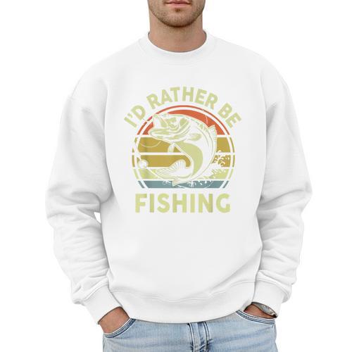 Fishing I'd Rather Be Fishing Bass Fish Dad Jokes Men Sweatshirt - Father's Day Fun