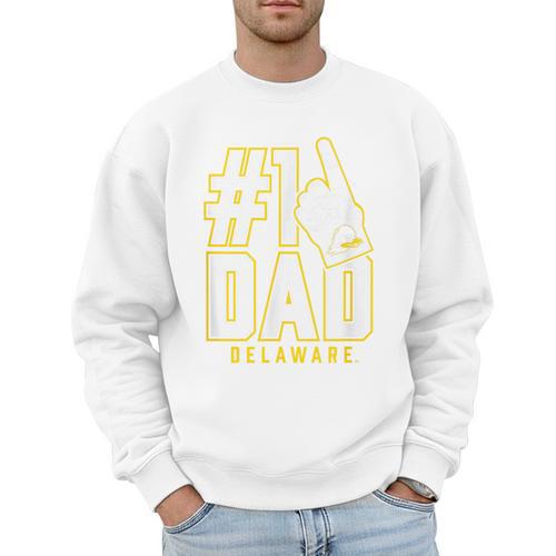 University Of Delaware Blue Hens 1 Dad Men Sweatshirt - Father's Day Fun