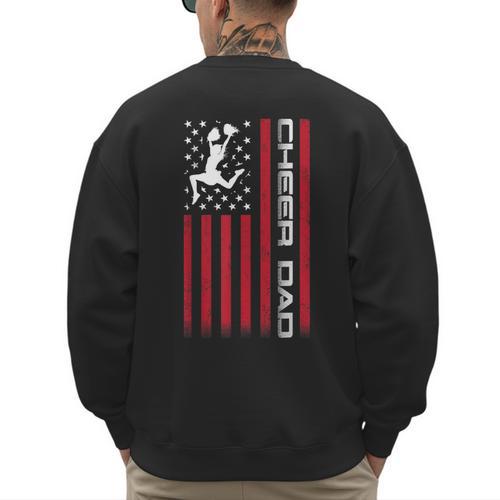4th Of July US Flag Cheer Dad Shirt For Father's Cheer Men's Sweatshirt Back Print - Father's Day Fun