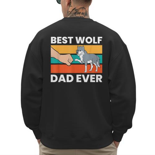 Best Wolf Dad Ever Men's Sweatshirt Back Print - Father's Day Fun