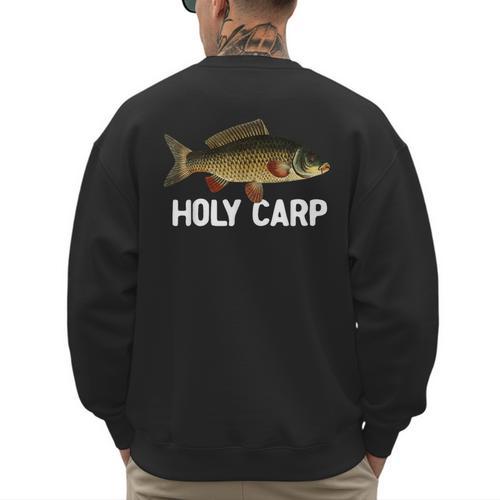 Carp Fish Pun Fishing Trip Fisherman Dad Holy Carp Men's Sweatshirt Back Print - Father's Day Fun