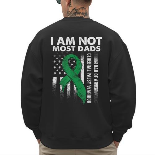 Cerebral Palsy CP Awareness Most Dads Warrior Survivor DA1 Men's Sweatshirt Back Print - Father's Day Fun