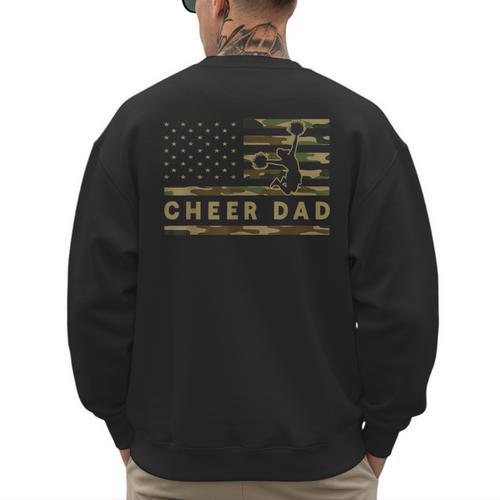 Cheer Dad Camo American Flag Cheerleader Supporter Men's Sweatshirt Back Print - Father's Day Fun