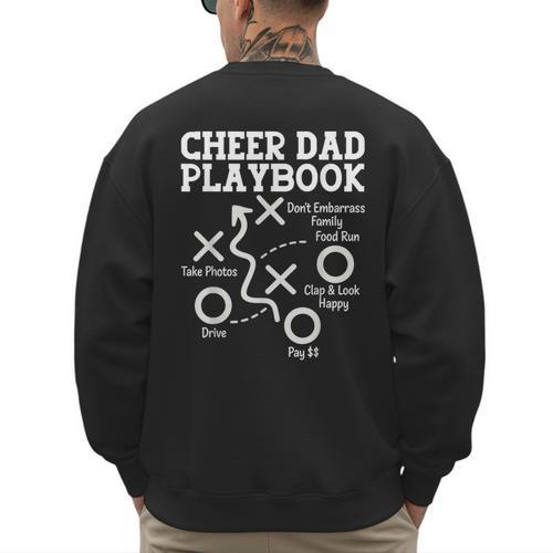 Cheer Dad Cheerleader Playbook Men's Sweatshirt Back Print - Father's Day Fun