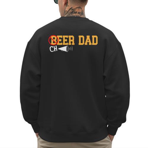 Cheerleader Dad Beer Cheerleading Cheer Dad Men's Sweatshirt Back Print - Father's Day Fun