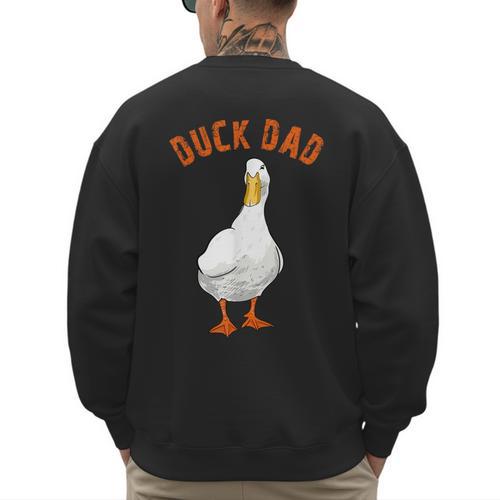 Cute Duck Dad Lover Illustration Duck Owner Men's Sweatshirt Back Print - Father's Day Fun