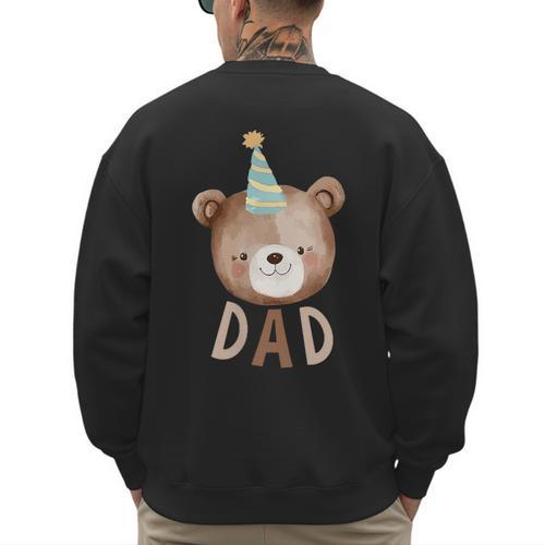 Dad Bear 1st Birthday Beary First Birthday Matching Family Men's Sweatshirt Back Print - Father's Day Fun