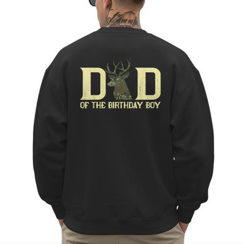 Dad Of The Birthday Boy Deer Hunter Camouflage Flag Men's Sweatshirt Back Print - Father's Day Fun