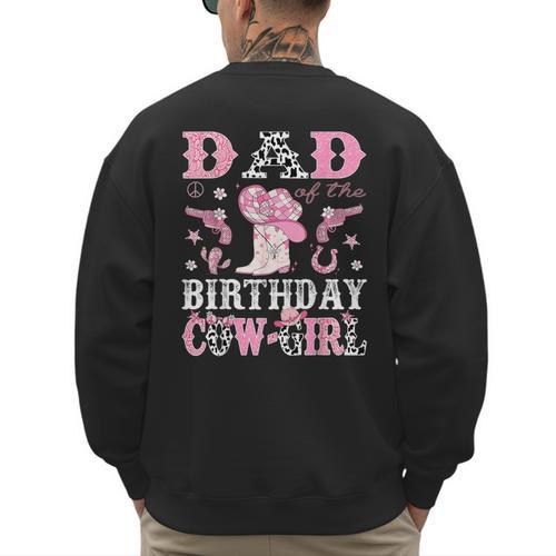 Dad Of The Birthday Cowgirl Pink Disco Rodeo Western Men's Sweatshirt Back Print - Father's Day Fun