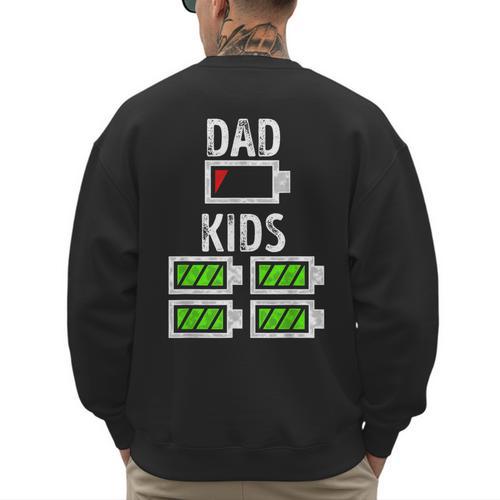 Dad Of Four Low Battery Father Of 4 Kids Dad Men's Sweatshirt Back Print - Father's Day Fun