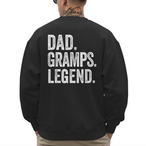 Dad Gramps Legend Vintage Distressed Bold Gramps Graphic Men's Sweatshirt Back Print - Father's Day Fun