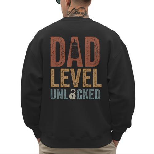 Dad Level Unlocked Father To Be New Daddy Men's Sweatshirt Back Print - Father's Day Fun