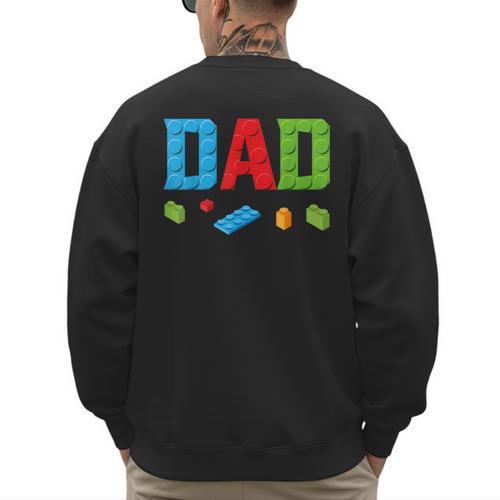 Dad Master Builder Building Bricks Blocks Family Set Parents Small Men's Sweatshirt Back Print - Father's Day Fun