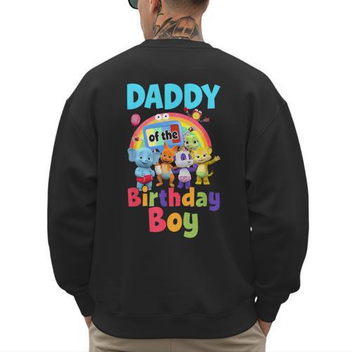 Dad And Mom Daddy Of The Birthday Boy Family Party Decor Men's Sweatshirt Back Print - Father's Day Fun