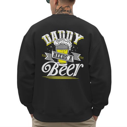 Dad Needs A Beer Button Up Shirts Beer Drinking Lover Men's Sweatshirt Back Print - Father's Day Fun