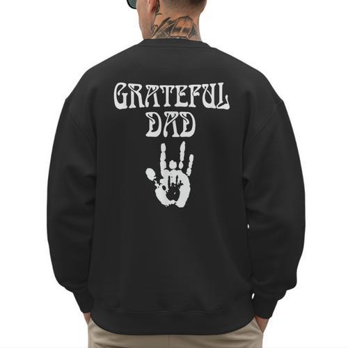 Dad Retro Distressed Grateful Dad Men's Sweatshirt Back Print - Father's Day Fun