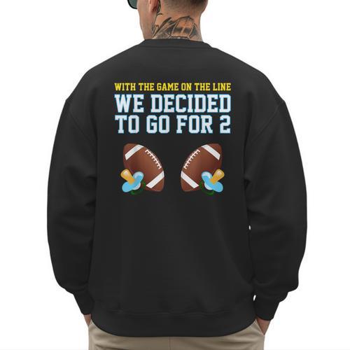 Dad Of Twins TShirt Men's Sweatshirt Back Print - Father's Day Fun