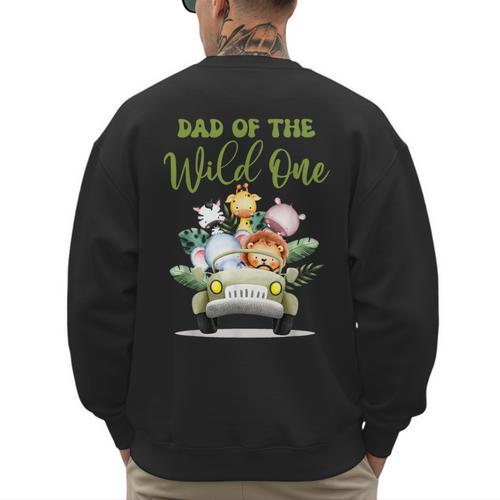 Dad Of The Wild One 1st Birthday Safari Family Matching Men's Sweatshirt Back Print - Father's Day Fun