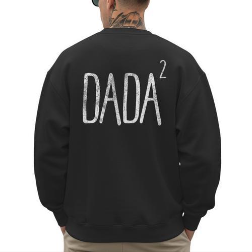 Dada 2 Shirt Pregnancy Announcement Tshirt Men's Sweatshirt Back Print - Father's Day Fun