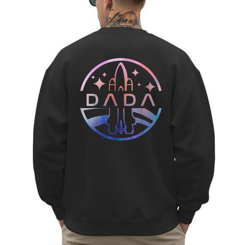 Dada Space Astronaut Rocket Birthday Party Men's Sweatshirt Back Print - Father's Day Fun