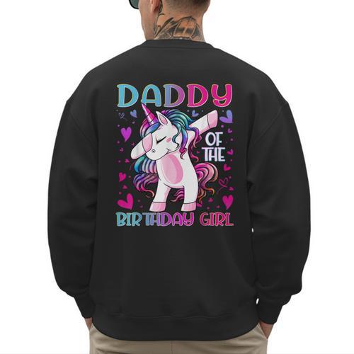 Daddy Of The Birthday Girl Dabbing Unicorn Dad Daddy Small Men's Sweatshirt Back Print - Father's Day Fun