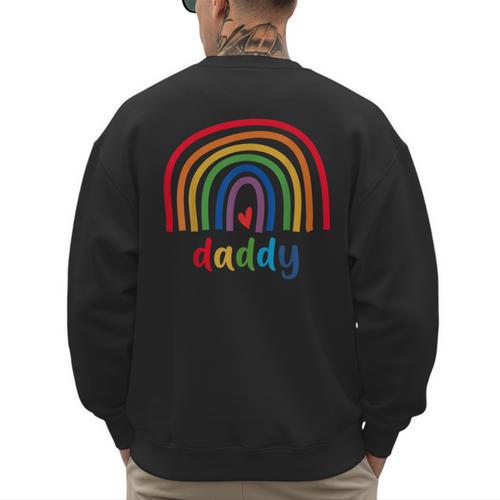 Daddy Rainbow For Women Men Family Matching Birthday Men's Sweatshirt Back Print - Father's Day Fun