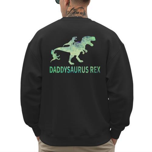 Daddysaurus T Rex Dinosaur Daddy Saurus Dad 2 Two Kids Dino Men's Sweatshirt Back Print - Father's Day Fun