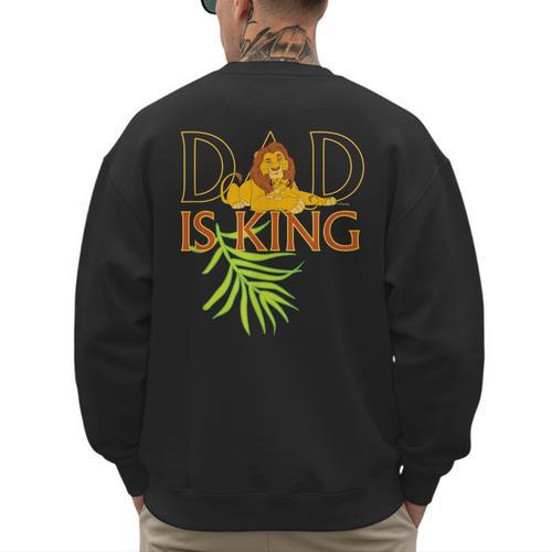 Disney The Lion King Dad Is King Mufasa & Simba Father's Day Men's Sweatshirt Back Print - Father's Day Fun