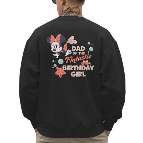 Disney Minnie Mouse Mermaid Dad Of The Birthday Girl Men's Sweatshirt Back Print - Father's Day Fun