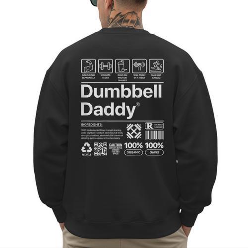 Dumbbell Daddy And Dad Gym Workout Father Men's Sweatshirt Back Print - Father's Day Fun