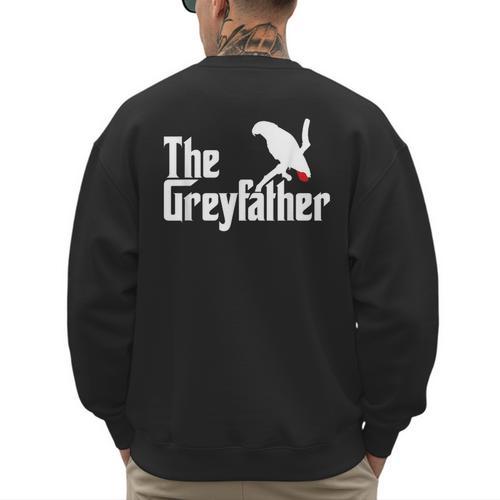 The Greyfather African Grey Parrot Lovers Bird's Dad Men's Sweatshirt Back Print - Father's Day Fun
