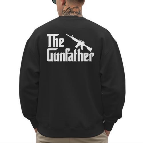 The Gun Father Gun Owner Shirts For Dad T-Shirt Men's Sweatshirt Back Print - Father's Day Fun