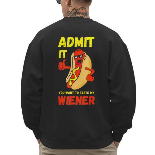Hilarious Hot Dog Dad Joke Text Pun Dirty Joke -Barbecue Men's Sweatshirt Back Print - Father's Day Fun